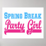 Spring Break Party Girl (sexy blue & pink) posters