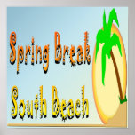 Spring Break South Beach Poster posters