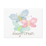 Spring Butterflies Always Dream postcards