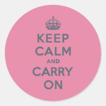 Spring Pink Keep Calm and Carry On Slate on Round Stickers