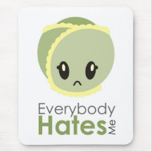 Sprout - Everybody Hates Me Mouse Mat