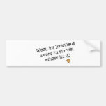 Spruch,Aufkleber Auto Aufkleber