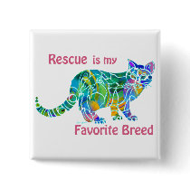 Square Pin Rescue is my Favourite Breed