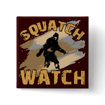 Squatch Watch Pinback Buttons