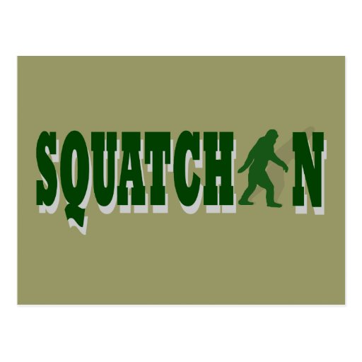 Squatchin Post Cards