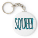 Squee! keychains