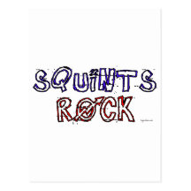 Squints Rock! Post Card