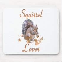 Squirrel Lover Mouse Pad