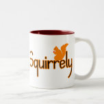 Squirrely Coffee Mug
