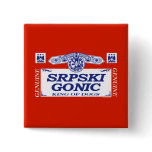 Srpski Gonic Pinback Button