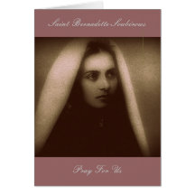 St. Bernadette Soubirous Pray For Us Greeting Card