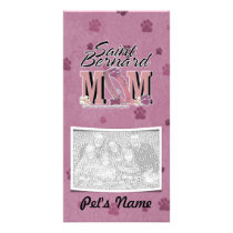 St Bernard MOM Photo Card