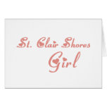 St. Clair Shores Girl tee shirts cards