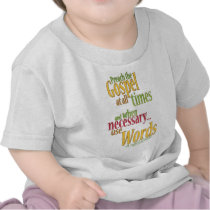 St. Francis of Assisi Quote Shirts