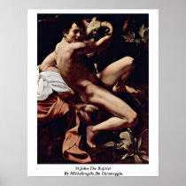 St.John The Baptist By Michelangelo Da Caravaggio Print