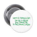 St Patricks Day Dip Me In Beer Pin