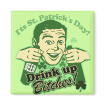 St Patricks Day Drink Up Bitches