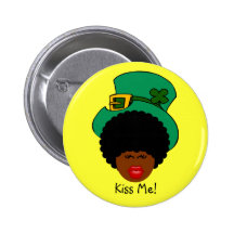 St. Patrick's Day Humour: Kiss Me. I'm Black Irish Button