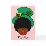 St. Patrick's Day Humour: Kiss Me. I'm Black Irish cards