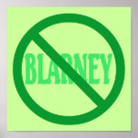 St. Patrick's Day No Blarney Allowed posters