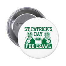 St. Patrick's Day Pub Crawl Buttons
