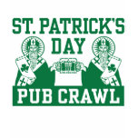 St. Patrick's Day Pub Crawl t-shirts