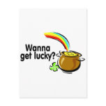 St Patricks Day Wanna Get Lucky postcards