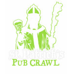 St Patrick's Pub Crawl t-shirts