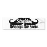 Staching through the snow bumper stickers