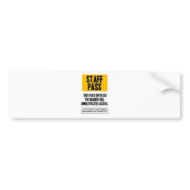 Staff Pass bumper stickers