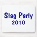 Stag Party 2010 mousepads