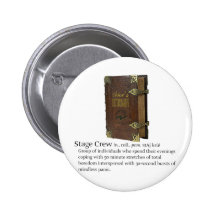 Stage Crew Pinback Buttons