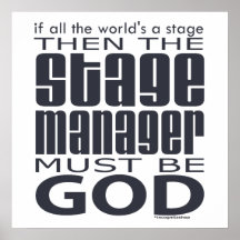 Stage Manager God Posters