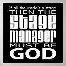 Stage Manager God Print