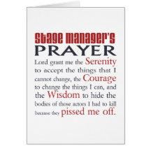 Stage Manager's Prayer Greeting Card