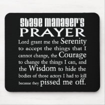 Stage Manager's Prayer