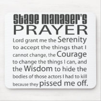 Stage Manager's Prayer