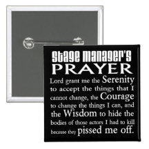 Stage Manager's Prayer Pinback Button