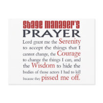 Stage Manager's Prayer