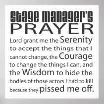 Stage Manager's Prayer