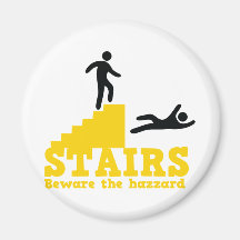 Stairs Beware the Hazzard! Magnets