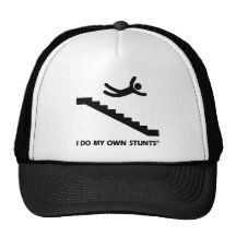Stairs My Own Stunts Hat