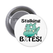 Stalking BITES Button