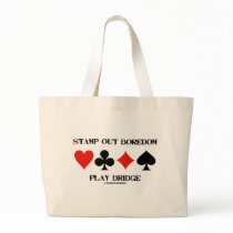 Stamp Out Boredom Play Bridge (Card Suits) Bag