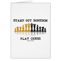 Stamp Out Boredom Play Chess (Chess Set)