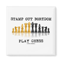 Stamp Out Boredom Play Chess (Chess Set)