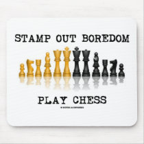 Stamp Out Boredom Play Chess (Chess Set)