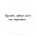 Stand aside, peons I am here on imperial business stickers