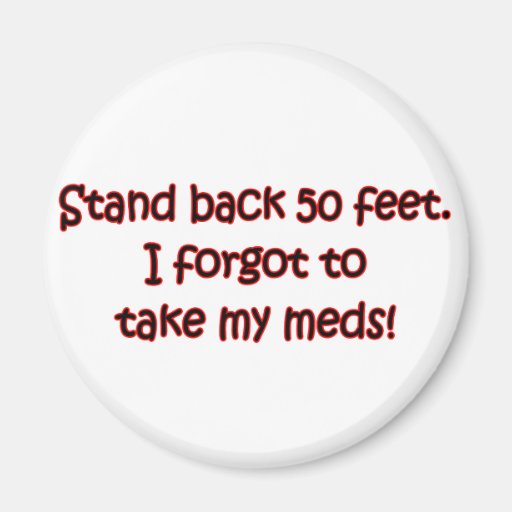 Stand Back 50 ft. Refrigerator Magnets