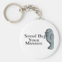 Stand By Your Manatee Keychain